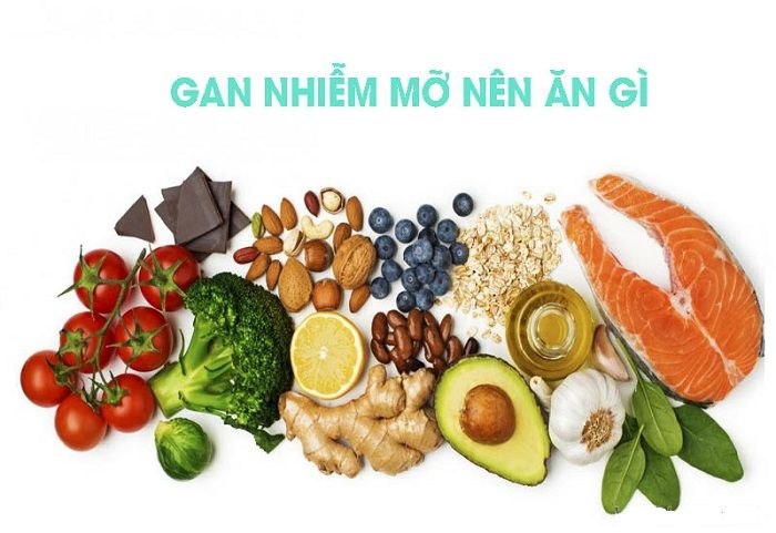 Ăn gì trị gan nhiễm mỡ - 12 thực phẩm giúp hỗ trợ điều trị gan nhiễm mỡ